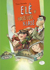 Elė ir pašėlusi klasė