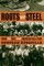 Roots of Steel