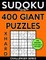 Sudoku Book 400 Extra Hard GIANT Puzzles