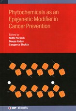 Phytochemicals as an Epigenetic Modifier in Cancer Prevention
