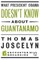 What President Obama Doesn?t Know About Guantanamo