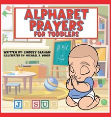 Alphabet Prayers for Toddlers