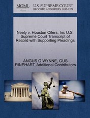 Neely V. Houston Oilers, Inc U.S. Supreme Court Transcript of Record with Supporting Pleadings