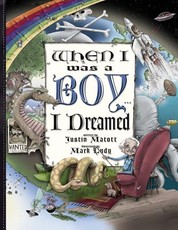 When I Was a Boy... I Dreamed