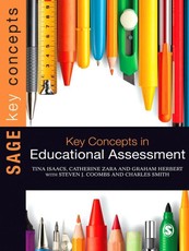 Isaacs, T: Key Concepts in Educational Assessment