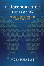 The Facebook Effect for Lawyers