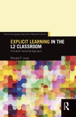 Leow, R: Explicit Learning in the L2 Classroom
