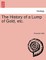 The History of a Lump of Gold, Etc.