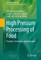 High Pressure Processing of Food