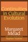 Continuities in Cultural Evolution