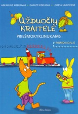 Užduočių kraitelė priešmokyklinukams. Pirmoji dalis