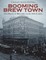 Booming Brew Town