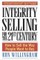Integrity Selling for the 21st Century