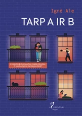 Tarp A ir B