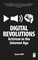 Digital Revolutions