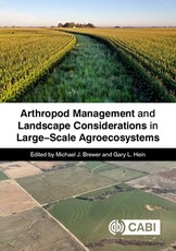 Arthropod Management and Landscape Considerations in Large Scale Agroecosystems