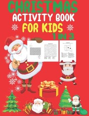 Christmas Activity Book For Kids 1 In 3