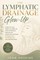 The Lymphatic Drainage Glow-Up