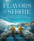Flavors from the Shore