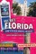 Secret Florida: A Guide to the Weird, Wonderful, and Obscure