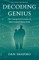 Decoding Genius