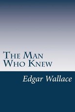 The Man Who Knew