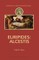 Euripides: Alcestis