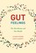 Fasano, A: Gut Feelings