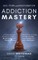 Sex, Porn and Masturbation Addiction Mastery