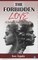 The Forbidden Love A Sixteen Year Old Heart