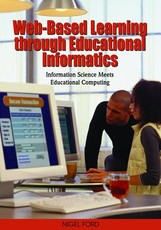 Web-Based Learning through Educational Informatics