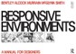 Responsive Environments