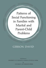 Patterns of Social Functioning in Families with Marital and Parent-Child Problems