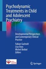 Psychodynamic Treatments in Child and Adolescent Psychiatry