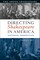 Directing Shakespeare in America
