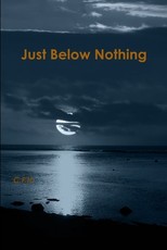 Just Below Nothing