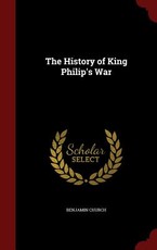 The History of King Philip's War