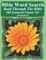 Bible Word Search Read Through The Bible Old Testament Volume 102
