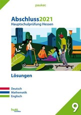 Abschluss 2021 - Hauptschulprüfung Hessen - Lösungen