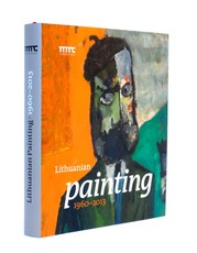 Lithuanian painting 1960-2013