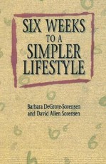 Six Weeks to a Simpler Lifesty