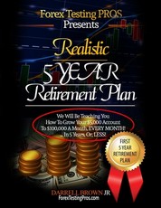 Realistic 5 Year Retirement Plan