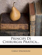 Principj Di Chirurgia Pratica...