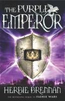 Faerie Wars II: The Purple Emperor