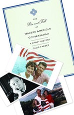 Rise and Fall of Modern American Conservatism
