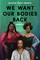 Moore, J: We Want Our Bodies Back