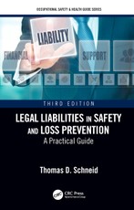 Legal Liabilities in Safety and Loss Prevention