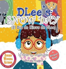 DLee's Snow Day