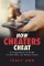 How Cheaters Cheat