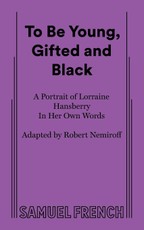 To Be Young, Gifted and Black